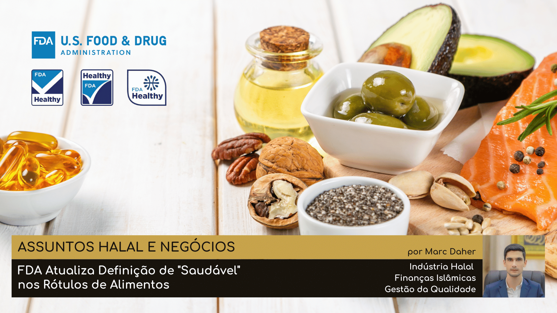 FDA Atualiza Definição de "Saudável" nos Rótulos de Alimentos