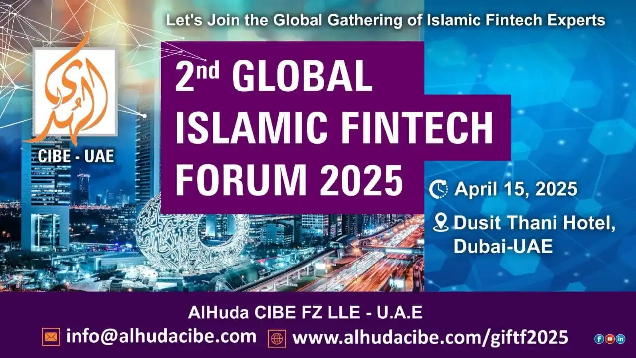 Banner promocional do 2º Fórum Global de FinTech Islâmica 2025, destacando data, local e organizador em Dubai, Emirados Árabes Unidos.