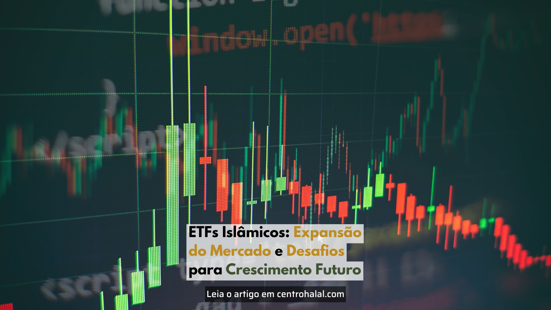 ETFs Islâmicos, Halal, Sharia, ESG, Sukuk, Investimentos Éticos