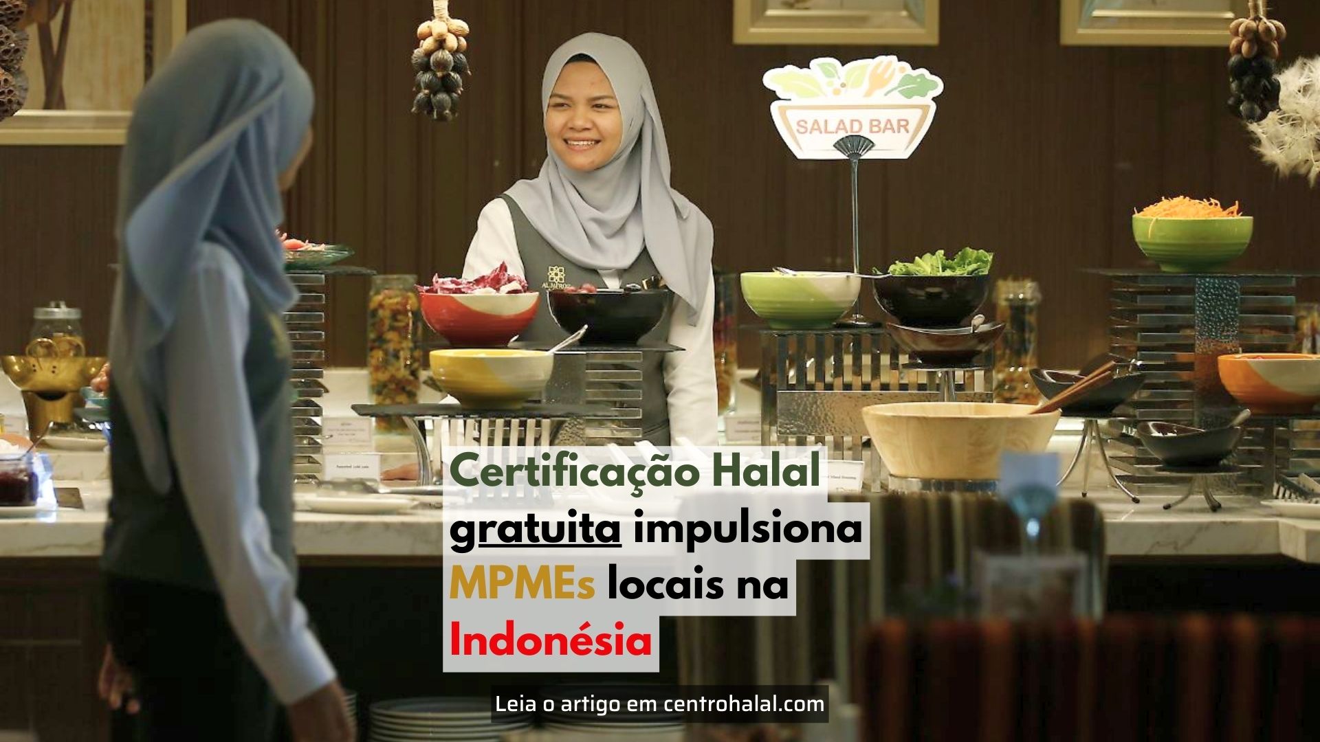 Programa SEHATI: A Estratégia da Indonésia para Impulsionar a Indústria Halal através de Certificação Gratuita em Grande Escala